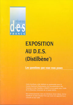 1ere Brochure Information Grand Public Distilbene Reseau DES France 1996