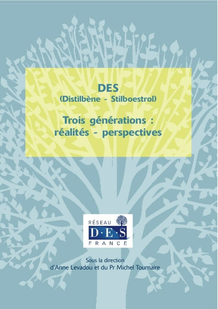 Sous La Direction A Levadou M Tournaire Distilbene 3 Generations Realites Perspectives Vigot Maloine Reseau DES France