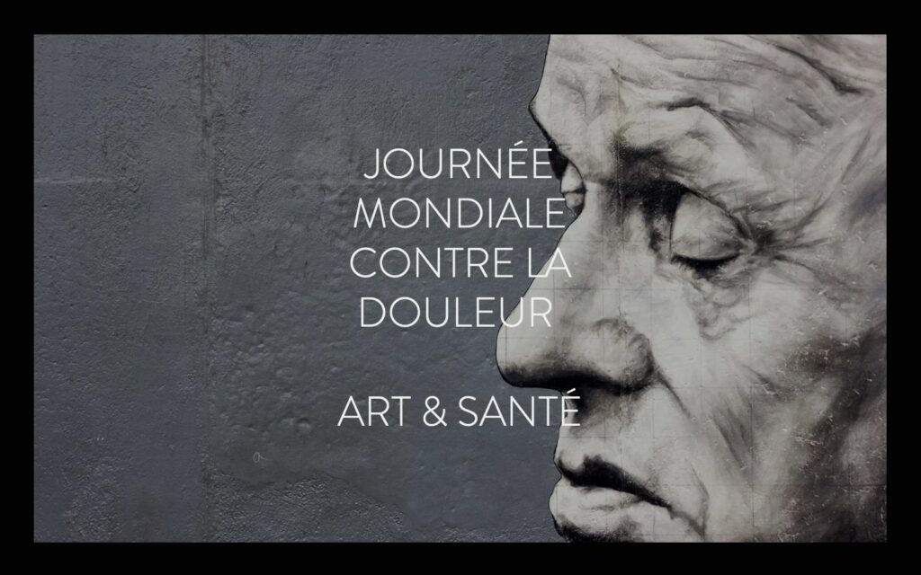 Galerie virtuelle Art Et Sante Journee Mondiale Douleur France Assos Sante Nouvelle Aquitaine 2021