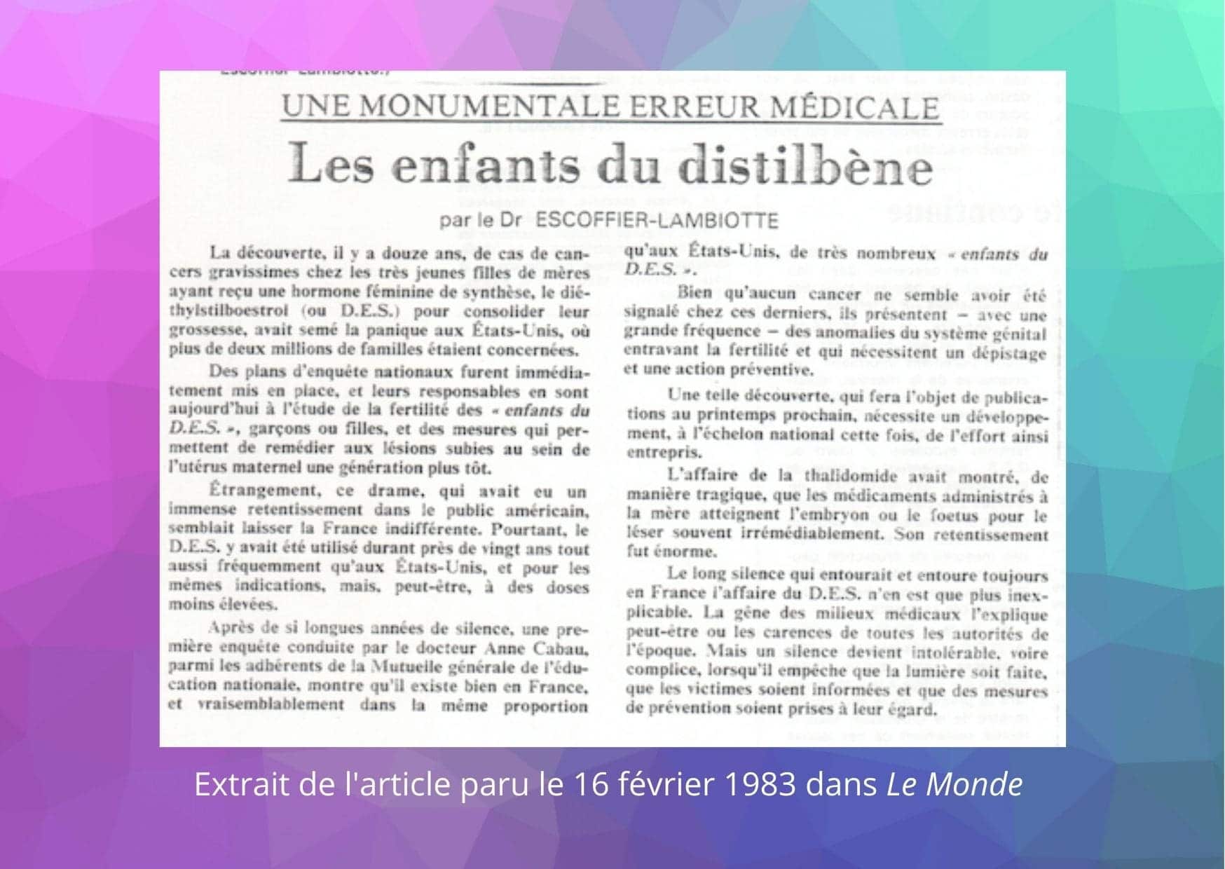 Extrait De L Article Du MONDE 16 Fevrier 1983 Anne Cabau Distilbene Reseau DES France Espace Presse