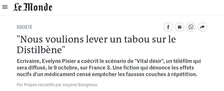 Le Monde Evelyne Pisier Vital Desir Lever Le Tabou Du Distilbene