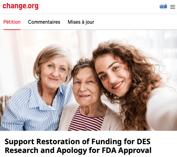 Petition USA Diethylstilbestrol Pour Reprise Recherches Et Excuses 2023 Distilbene DES Relai Reseau DES France