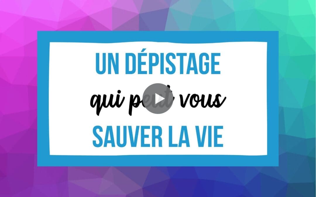Nouvelle vidéo de sensibilisation au suivi gynécologique