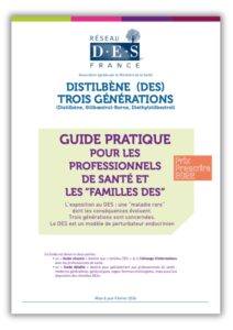 Guide Pratique Distilbene 2023 Complet Reseau DES France