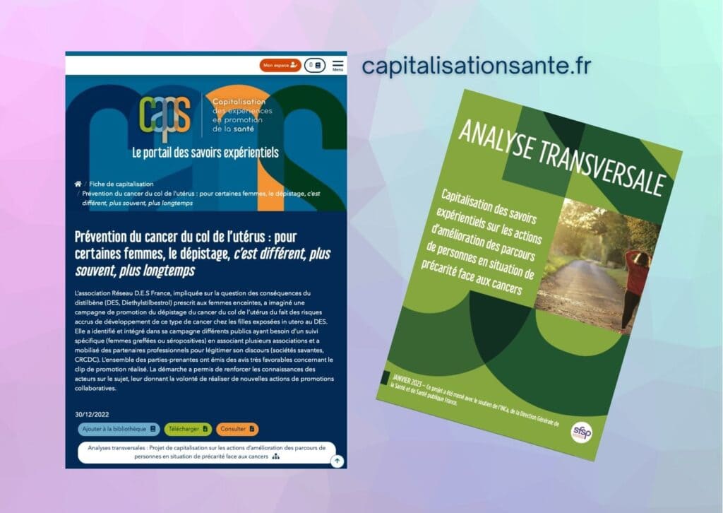 Fiche Capitalisation Experience Promotion Sante Reseau DES France Distilbene Prevention Cancer Col Uterus et analyse transversale Société Française de santé publique